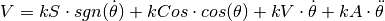 V = kS \cdot sgn(\dot{\theta}) + kCos \cdot cos(\theta) + kV \cdot \dot{\theta} + kA \cdot \ddot{\theta}