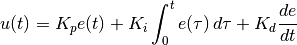 u(t) = K_p e(t) + K_i \int_0^t e(\tau) \,d\tau + K_d \frac{de}{dt}