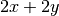 2x+2y